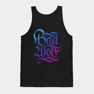 Bad Wolf Calligraphy Lettering Tank Top